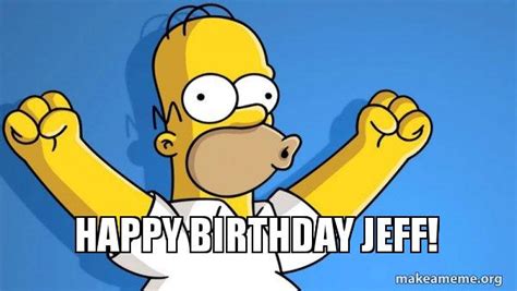 Happy Birthday Jeffrey Meme