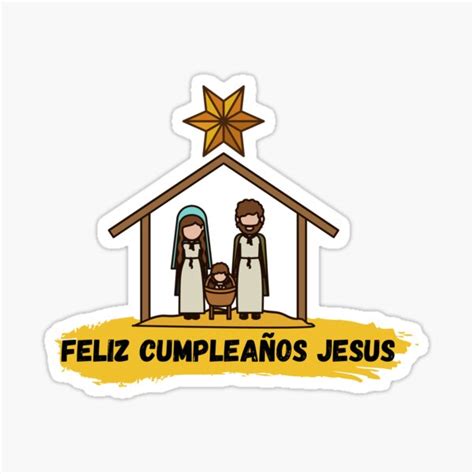 "Feliz Cumpleanos Jesus- Christmas design " Sticker for Sale by ...