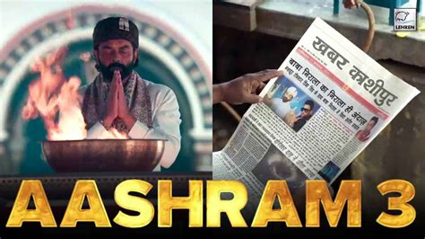 Aashram Season 3: Trailer, Release Date, Plot, Controversies, And More