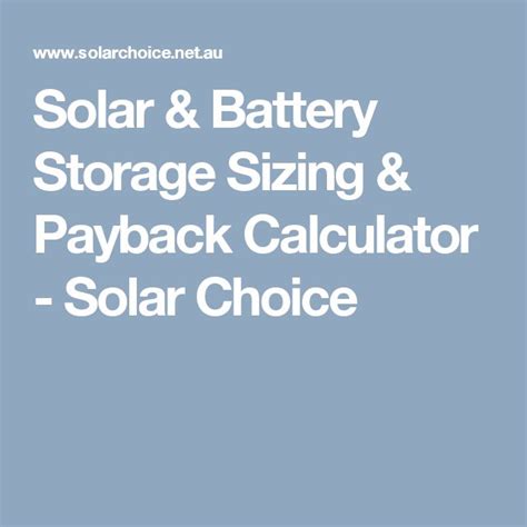 Solar & Battery Storage Sizing & Payback Calculator - Solar Choice ...