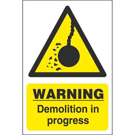 Warning Demolition In Progress Hazard Construction Safety Signs