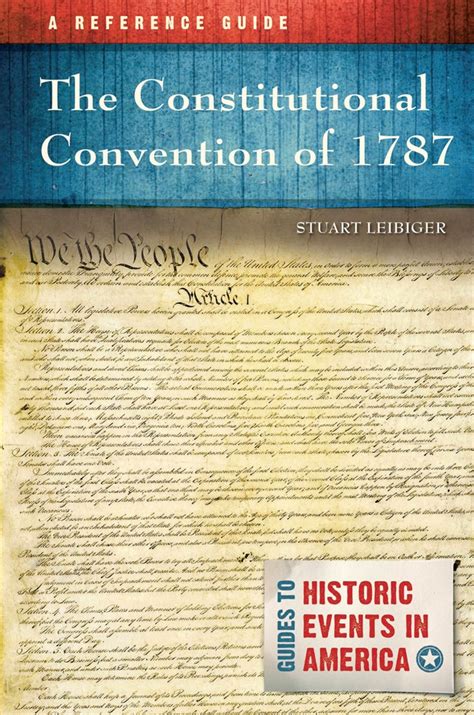 Constitutional Convention of 1787, The: A Reference Guide • ABC-CLIO