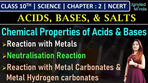 Class 10th Science | Chemical Properties of Acids and Bases | Chapter 2: Acids, Bases & Salts ...