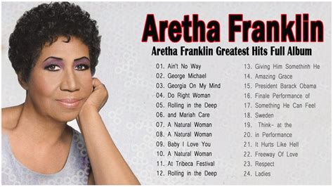 Aretha Franklin Best Songs Playlist - Aretha Franklin Greatest Hits ...