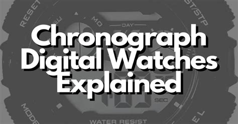 Chronograph Digital Watches Explained – Digital Watch Central