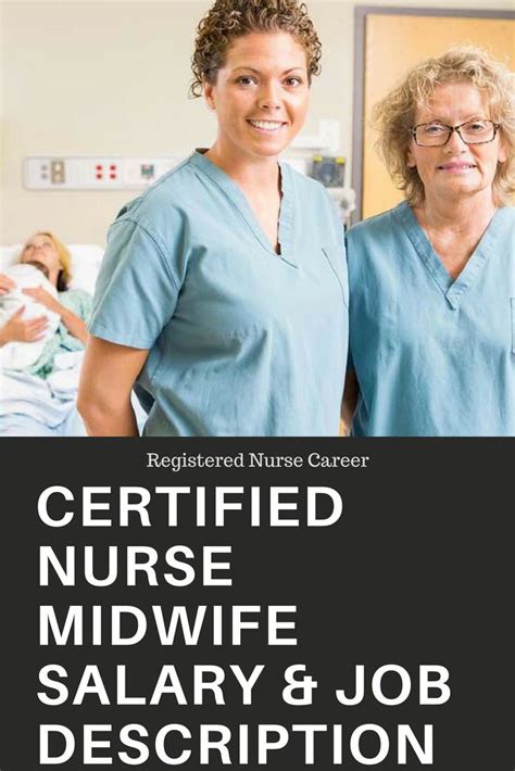 How much does a certified nurse midwife make a year? Read a nurse ...