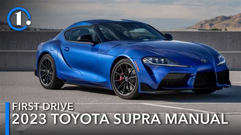 2023 Toyota Supra 3.0 Manual First Drive Review: Sixth-Speed Sense ...