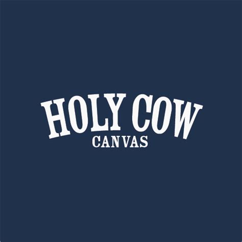 Holy Cow Canvas