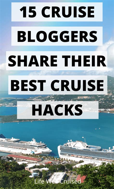 15 Cruise Bloggers Reveal Their Best Cruise Tips - Life Well Cruised