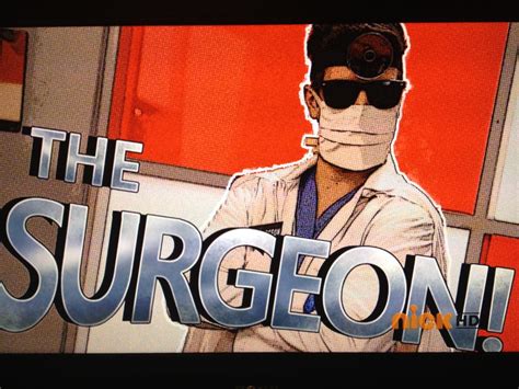 The Surgeon | Big Time Rush Wiki | FANDOM powered by Wikia