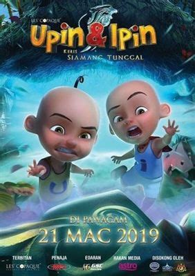 Upin & Ipin: Keris Siamang Tunggal Poster. ID:1616179 | Film animasi ...