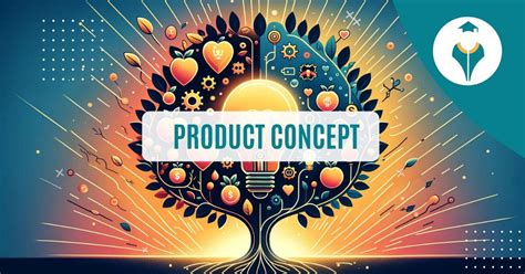 Product Concept: Definition, Importance and Examples