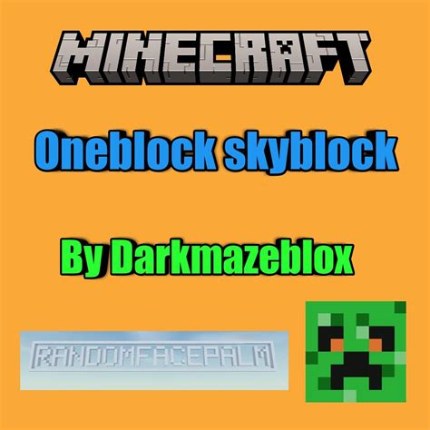 One Block skyblock by Darkmazeblox[ bedrock and java ]. Minecraft Map