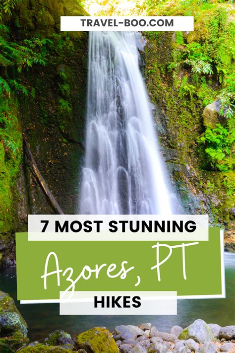 7 Of The Most Beautiful & Best Hikes in the Azores, Portugal To Explore!