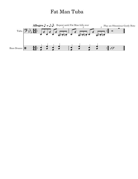 Fat Man Tuba Sheet music for Tuba, Bass drum (Mixed Ensemble) | Musescore.com