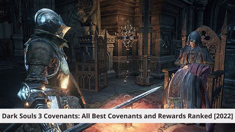 Dark Souls 3 Covenants: All Covenants & Rewards