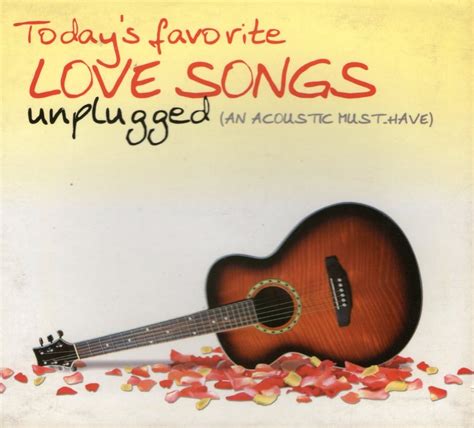 Love Songs Unplugged [compilation] (2011) :: maniadb.com