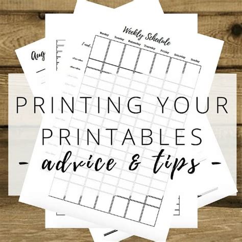 Tips and advice on printing Printables