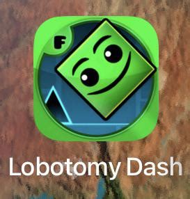 Lobotomy dash : r/lobotomydash