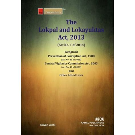 Kamal Publisher's Lawmann's Lokpal & Lokayuktas Act, 2013 by Adv. Nayan Joshi