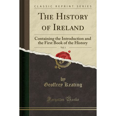 The History of Ireland, Vol. 1 : Containing the Introduction and the ...