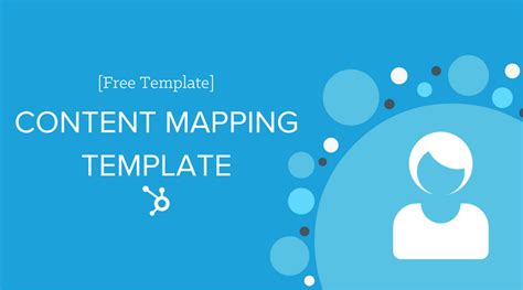 Content Mapping Template to Easily Create Targeted Content