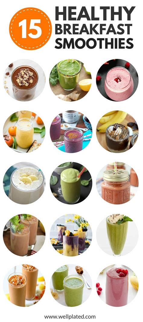 Healthy Breakfast Smoothies {20+ of the Best Recipes!} - WellPlated.com