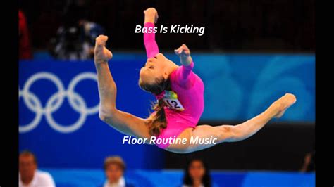 Bass Is Kicking- Gymnastics Floor Routine Music - YouTube