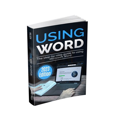 Using Microsoft Word - 2023 Edition - Elluminet Press Books