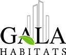 About Gala Habitats