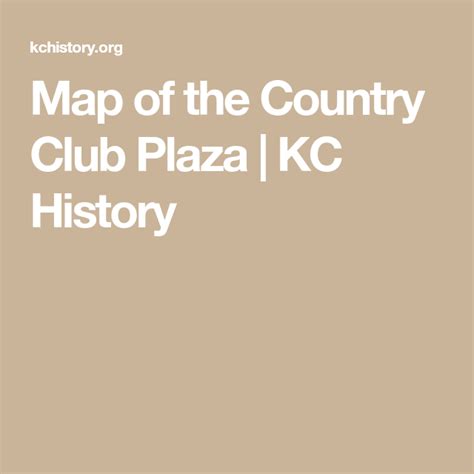 Map of the Country Club Plaza | KC History