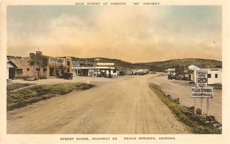 Route 66 postcard of Peach Springs, Arizona. Old Route 66, Route 66 ...