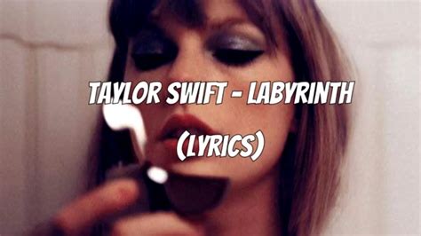 Taylor Swift - Labyrinth (Lyrics) - YouTube