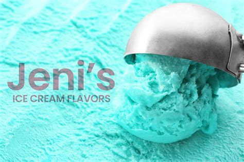 4 Best Jeni’s Ice Cream Flavors Ranked (2024)