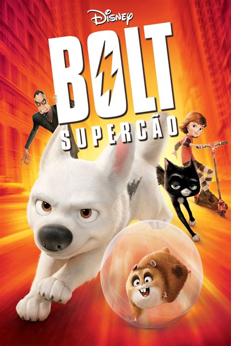 Bolt: Supercão (2008) - Cartazes — The Movie Database (TMDB)