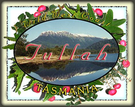 Tullah West Coast of Tasmania