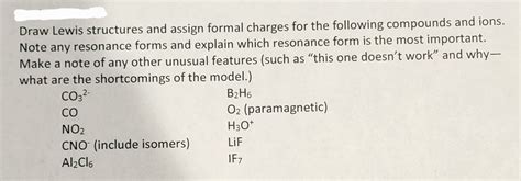 Answered: Draw Lewis structures and assign formal… | bartleby