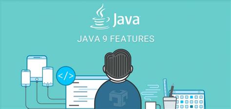 Java 9 Features - Java Developer Zone