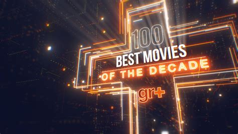 The 100 best movies of the decade | GamesRadar+