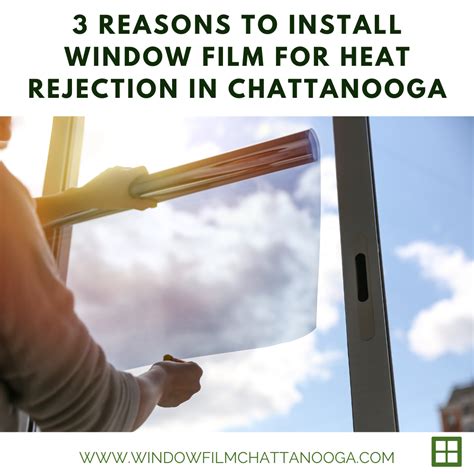 Window Film for Heat Rejection in Chattanooga