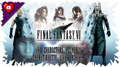 Final Fantasy VII (FF7) (PC - Steam) Cloudystrife's HD Graphics Overhaul Mod (Stream Archive ...