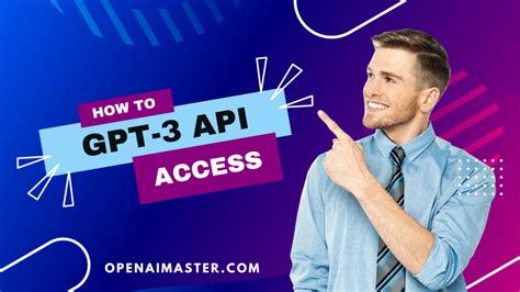 How To Access GPT-3 API?