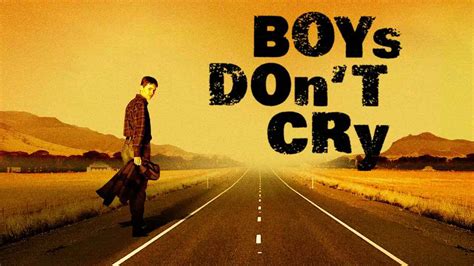 Boys Don T Cry