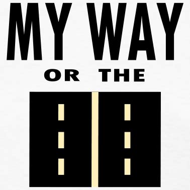 Vijit's Opinion: My way or the highway