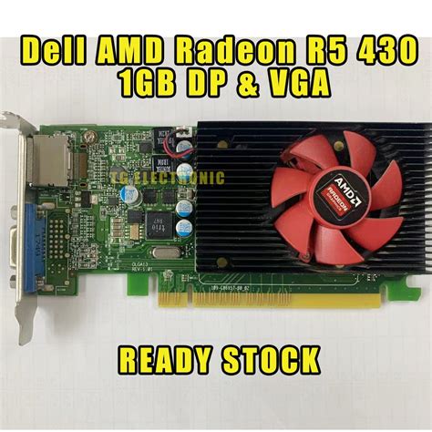 Dell AMD Radeon R5 430 1GB GDDR5 Display Port & VGA Low Profile Graphics Card 0NMN1D | Shopee ...