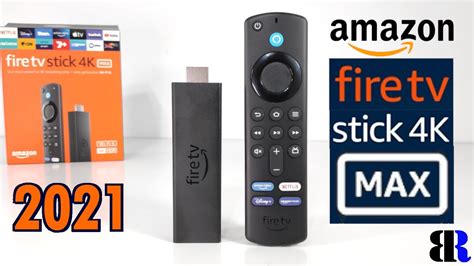 Amazon Fire TV Stick 4K MAX Unboxing + Set Up | 2021 | $55 Wi-Fi 6 Compatible Streaming Device ...