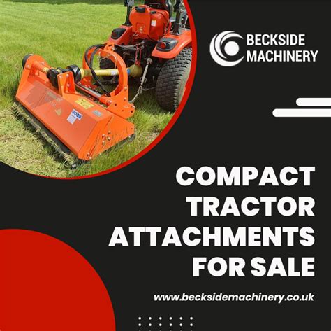 Compact Tractor Attachments - Beckside Machinery - Medium