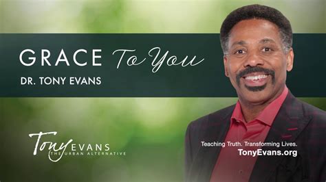 Grace To You | Sermon by Tony Evans - YouTube