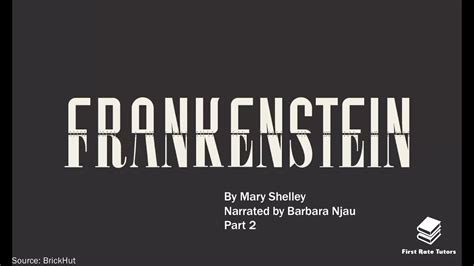 ‘Frankenstein' by Mary Shelley: characters, themes and symbols (2/2) | Narrator: Barbara Njau ...