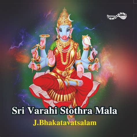 Stream Sri Varahi Moola Mantra by J. Bhakatavatsalam | Listen online for free on SoundCloud